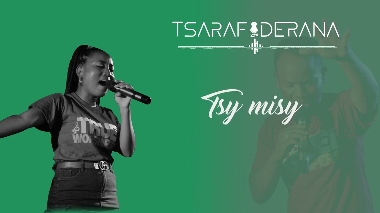 TSARAFIDERANA - Tsy misy toa anao Lyrics 2025
