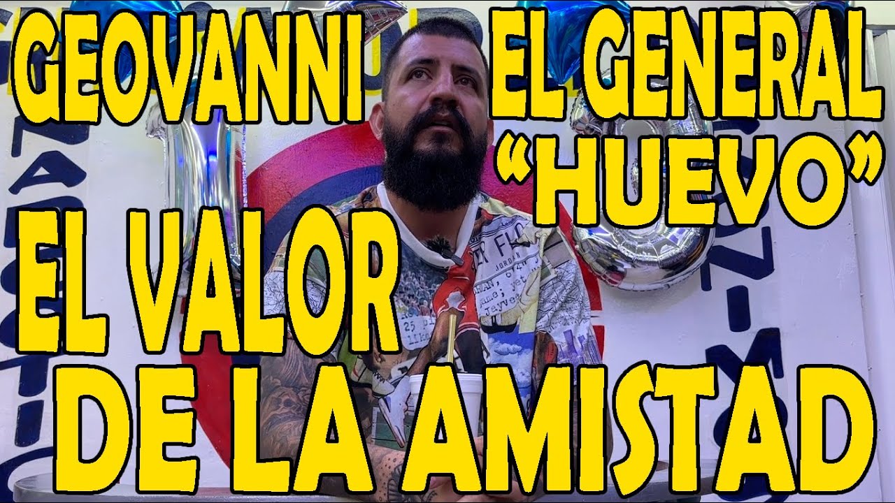 GEOVANNI EL GENERAL 