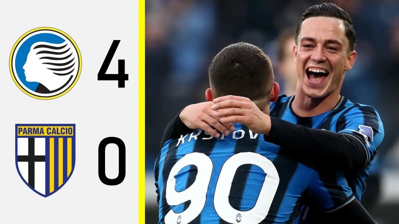 POKER DA EURO-DEA, L'ATALANTA TORNA A RUGGIRE! | Atalanta-Parma 4-0