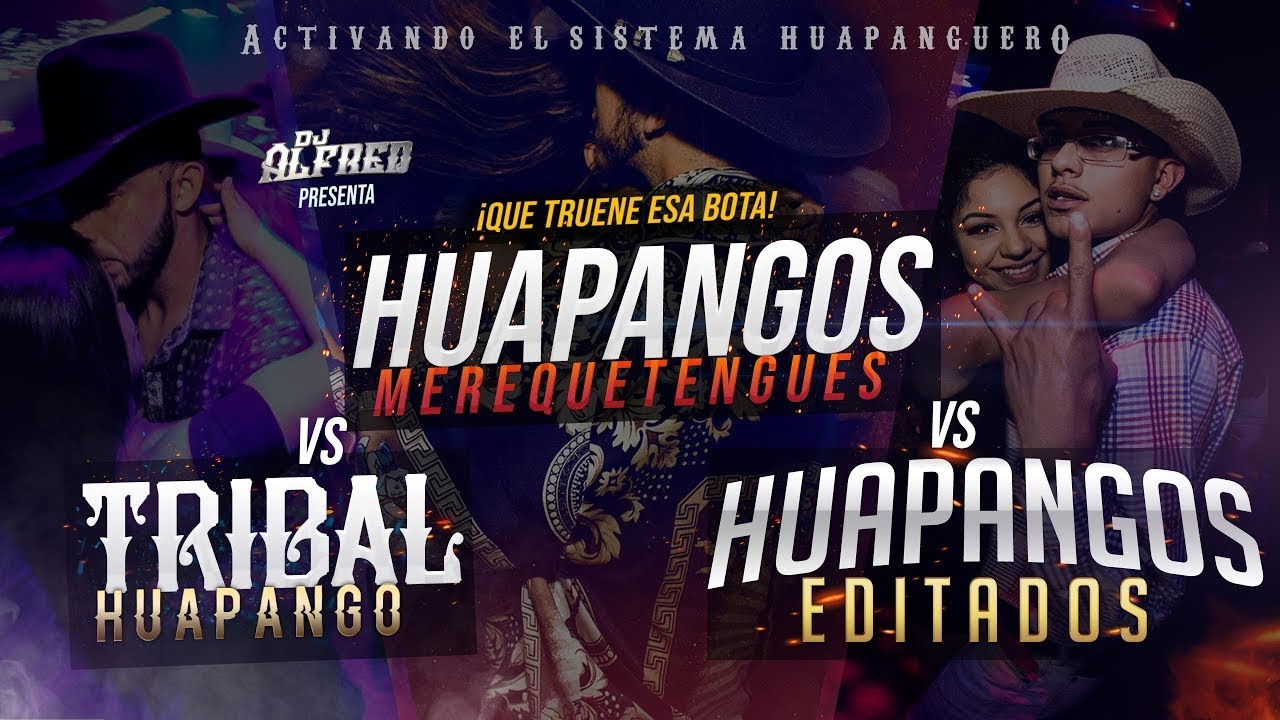 Huapango Tribal vs Huapangos Merequetengues vs Huapangos Editados