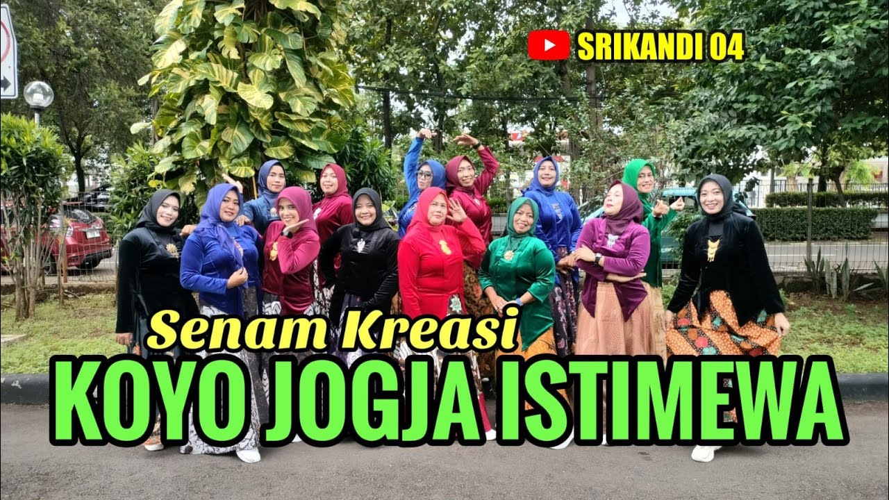 KOYO JOGJA ISTIMEWA || Senam Kreasi SRIKANDI 04
