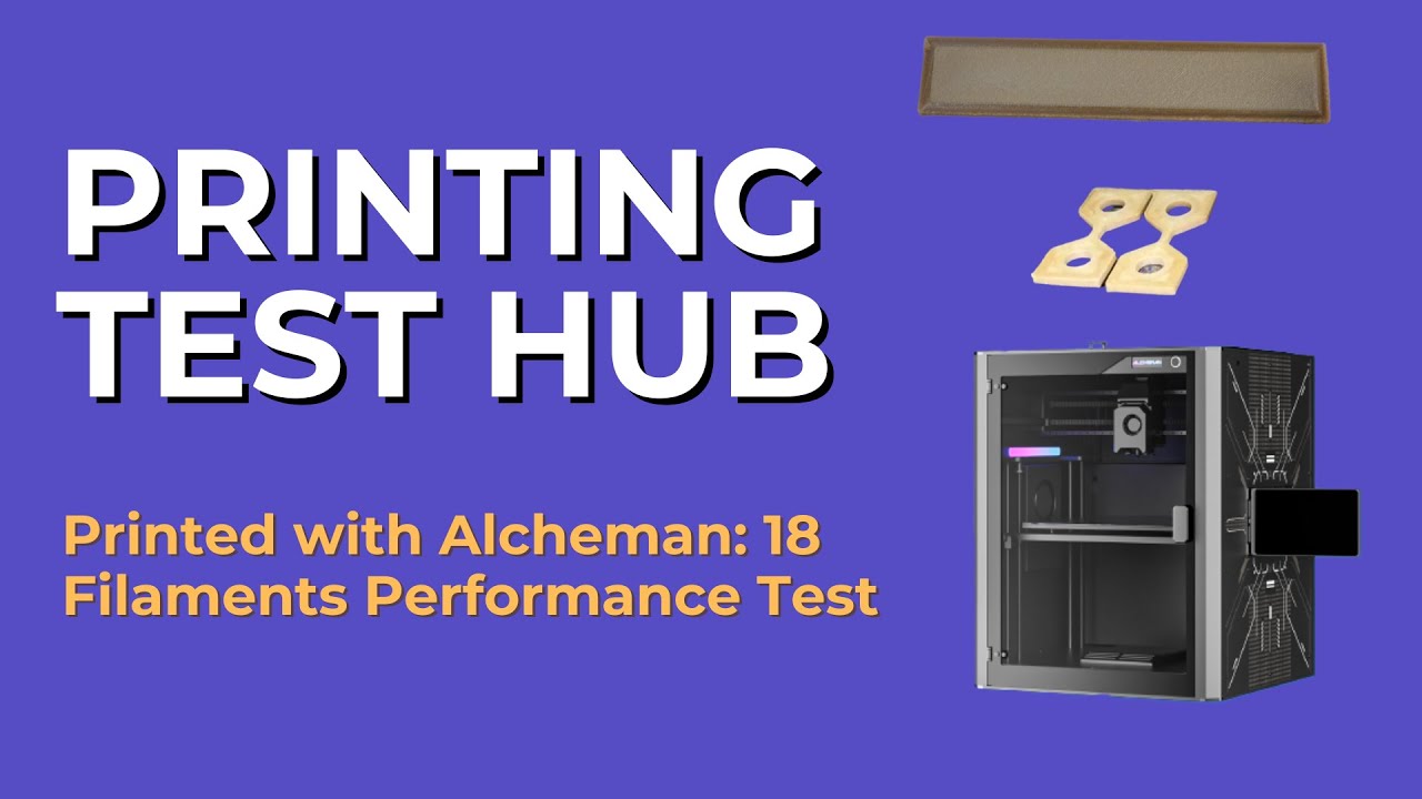 Elyarchi Alcheman 3D Printer: 18 3D Printing Filaments, Extreme Testing