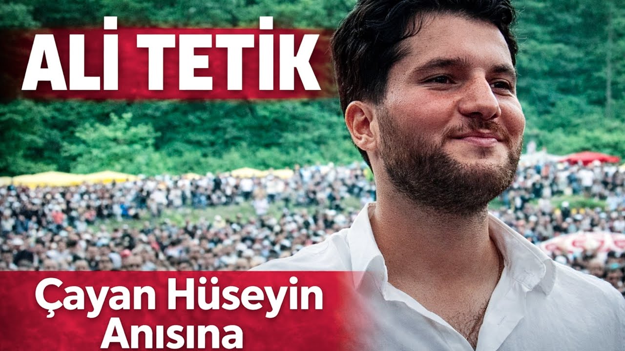 Ali TETİK - Çayan Hüseyin Anısına