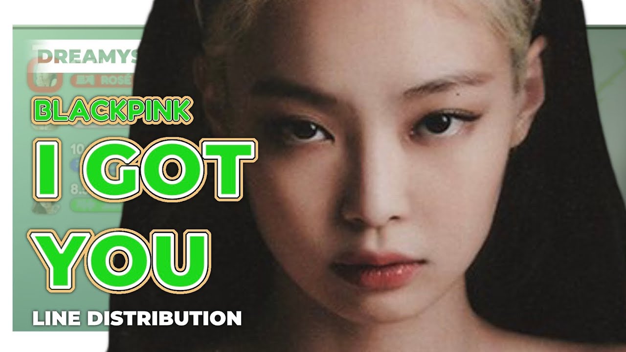 [AI COVER] How Would BLACKPINK sing ‘I GOT YOU’ by TWICE