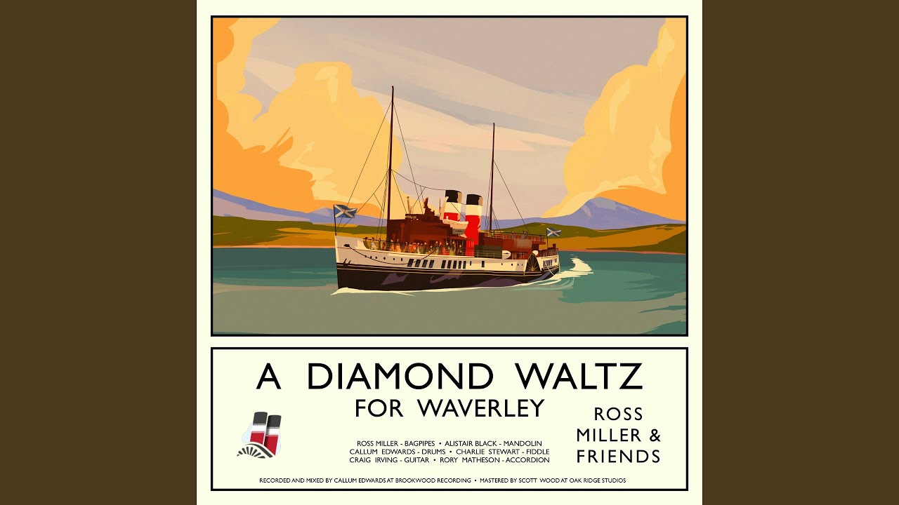 A Diamond Waltz for Waverley (feat. Callum Edwards, Rory Matheson, Craig Irving, Charlie Stewart)