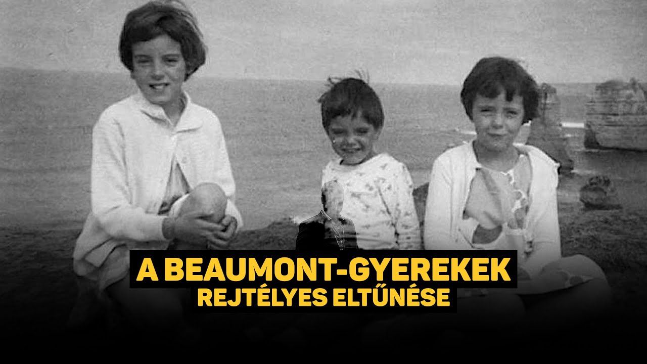A Beaumont-gyerekek rejt&eacute;lyes eltűn&eacute;se