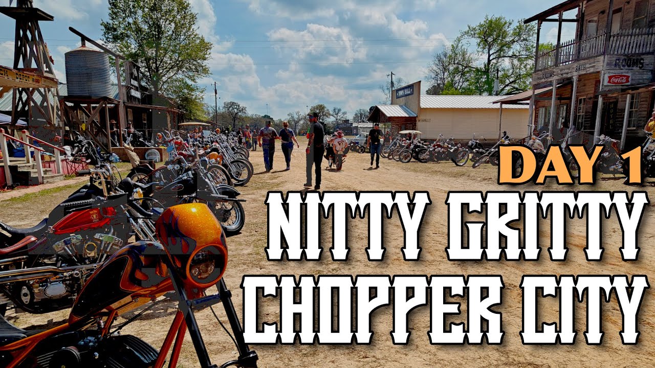 Nitty Gritty Chopper City 2024 | Да начнутся шалости с чоппером! | День 1