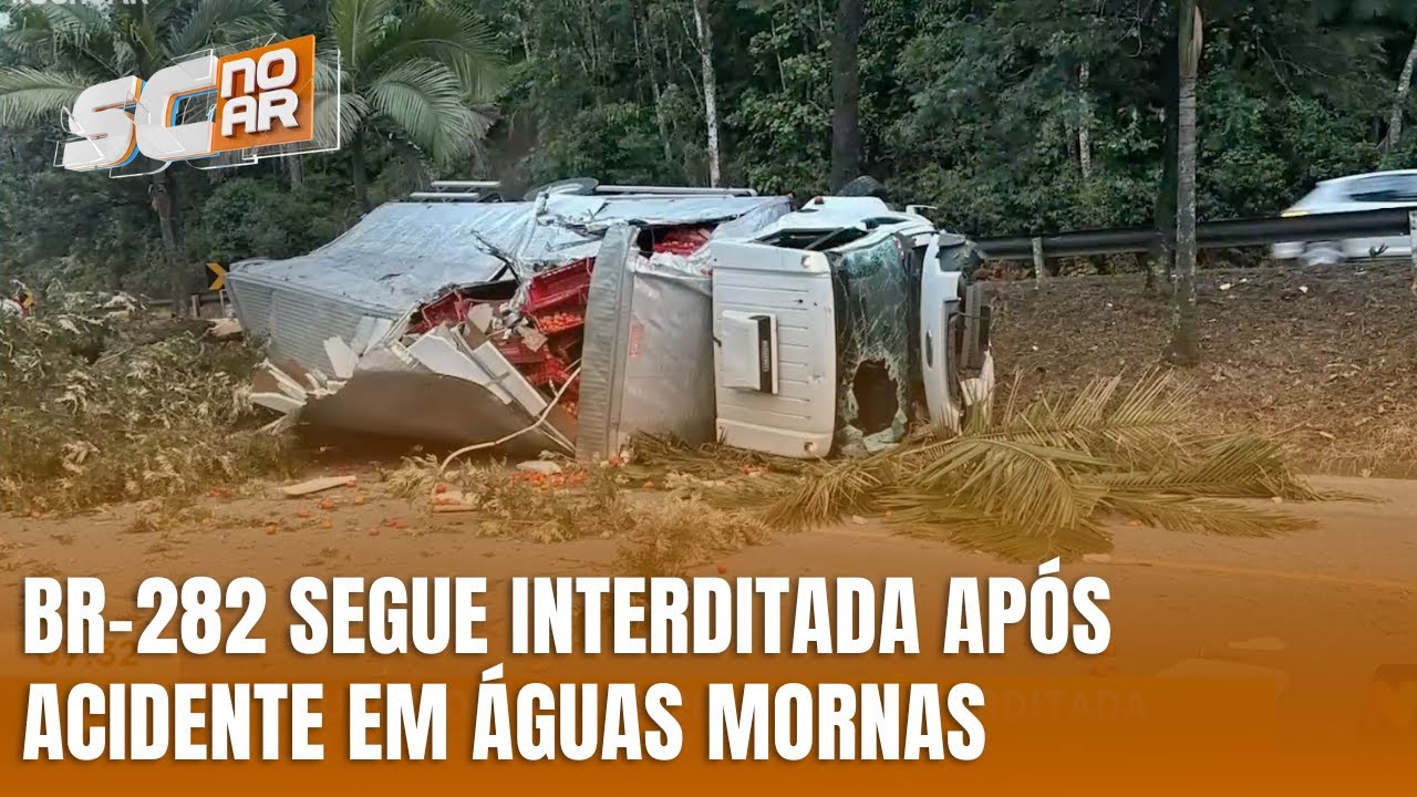 BR-282 segue interditada ap&oacute;s acidente entre caminh&otilde;es em &Aacute;guas Mornas