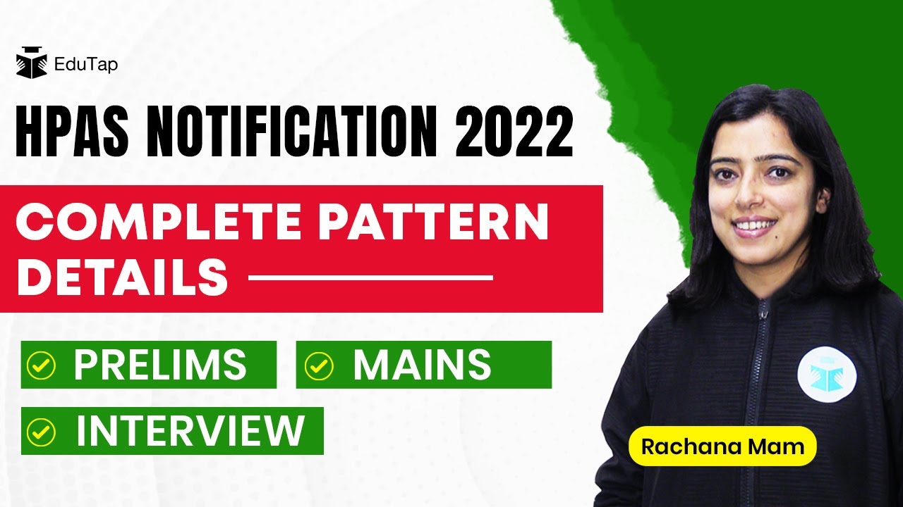 HPAS Exam Complete Pattern | Prelims, Mains and Interview | HPAS Recruitment Notification 2022