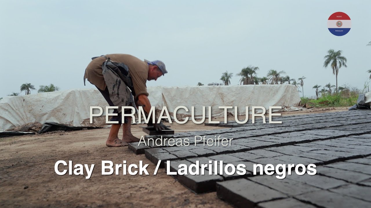 Permacultura - Andreas Pfeifer - Clay Brick / Ladrillos negros
