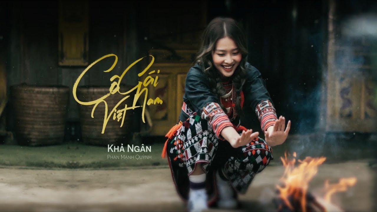 CÔ GÁI VIỆT NAM | Khả Ngân x Phan Mạnh Quỳnh - Official Lyrics Video