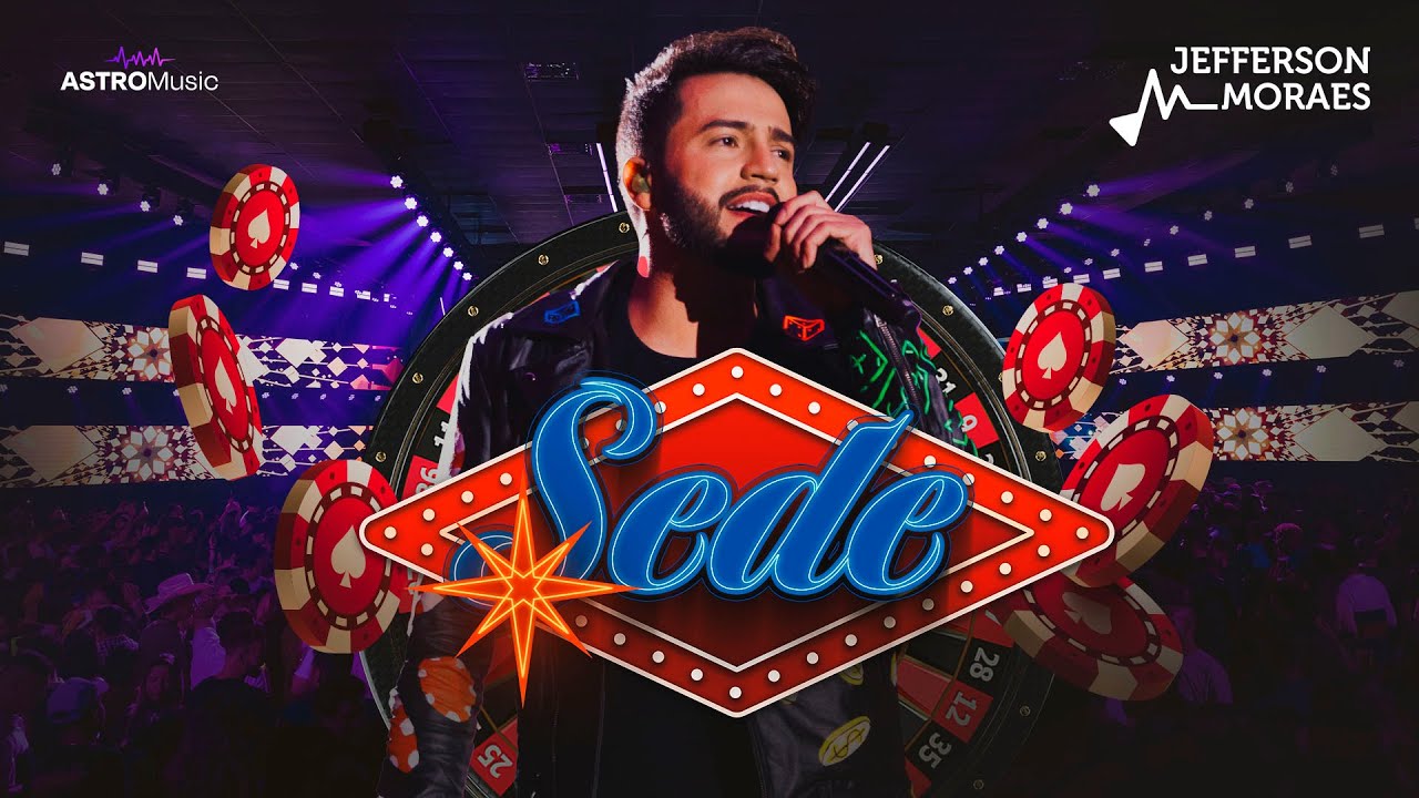Jefferson Moraes - Sede (Ao Vivo)