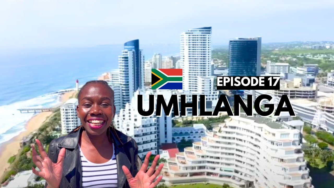 The Rich Neighborhoods In Durban City South Africa | First Time In Umhlanga SEASON 2 EPISODE 17