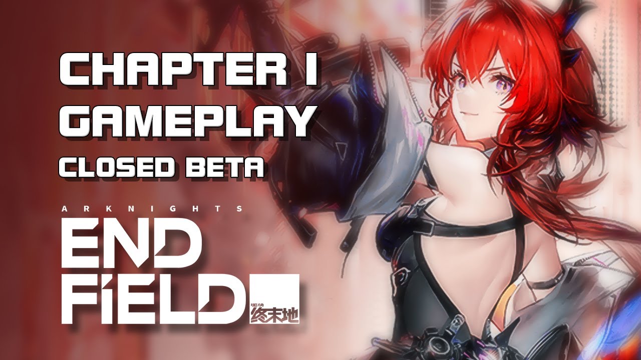 Arknights: Endfield - Chapter 1 Gameplay (Part 1) - CBT2 - PS5 - PC/Mobile/Console - Global