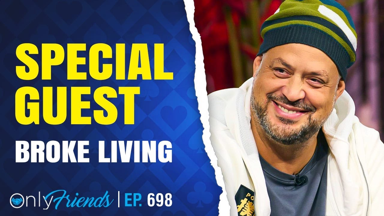 JRB Discusses the Swings of Broke Living | Only Friends Pod Ep #698 | w/Matt Berkey
