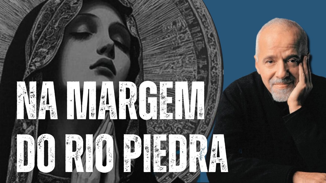 Na Margem do Rio Pietra eu sentei e chorei: onde o amor acontece