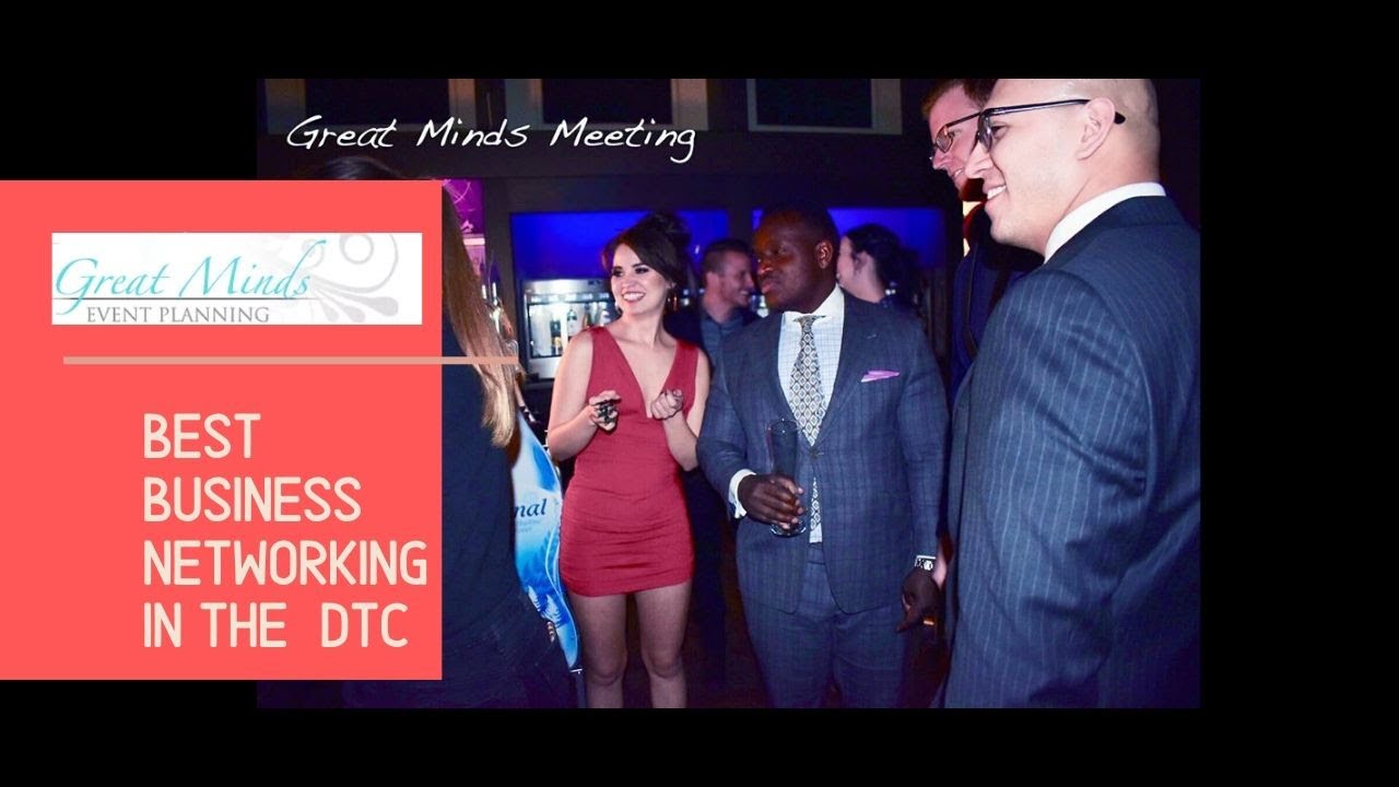 Best Business Networking Event in the Denver Tech Center (DTC)