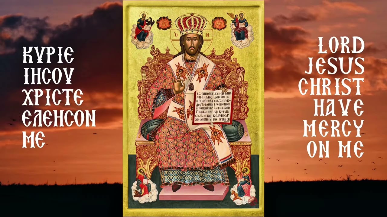The Jesus Prayer - A Melody in Greek & English