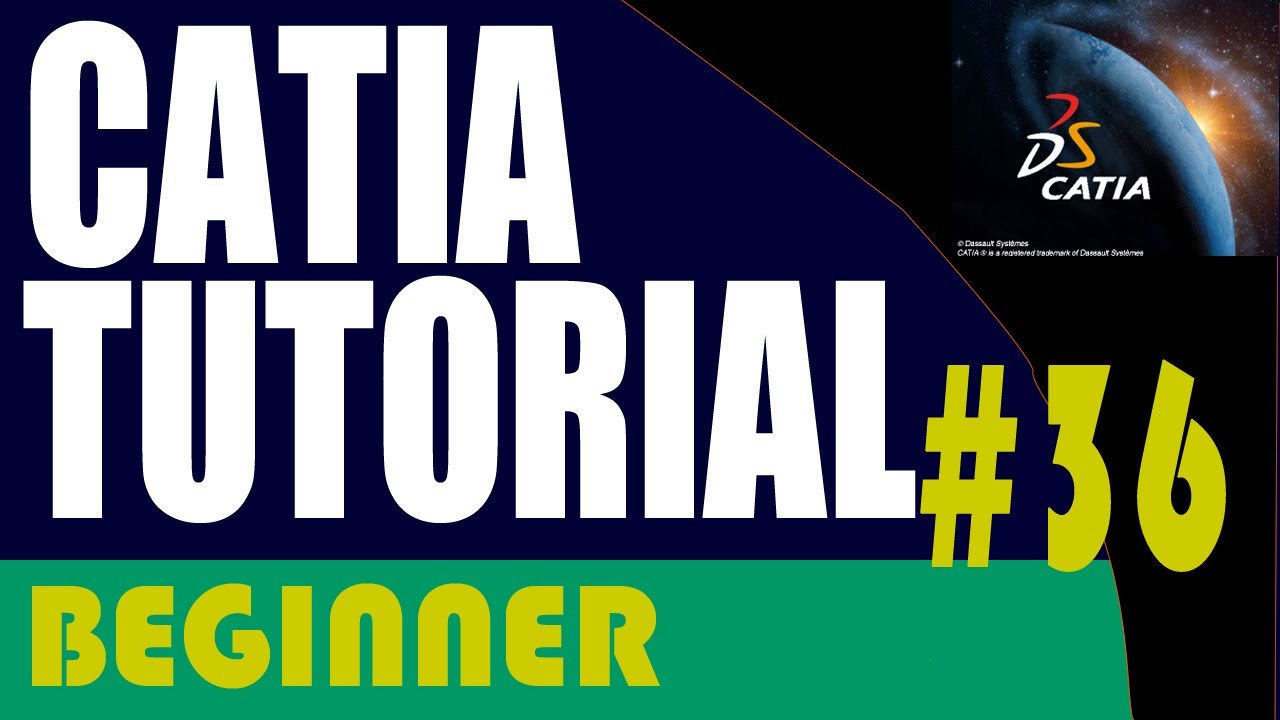 36 CATIA Beginner Tutorial: Slot - sweep cut