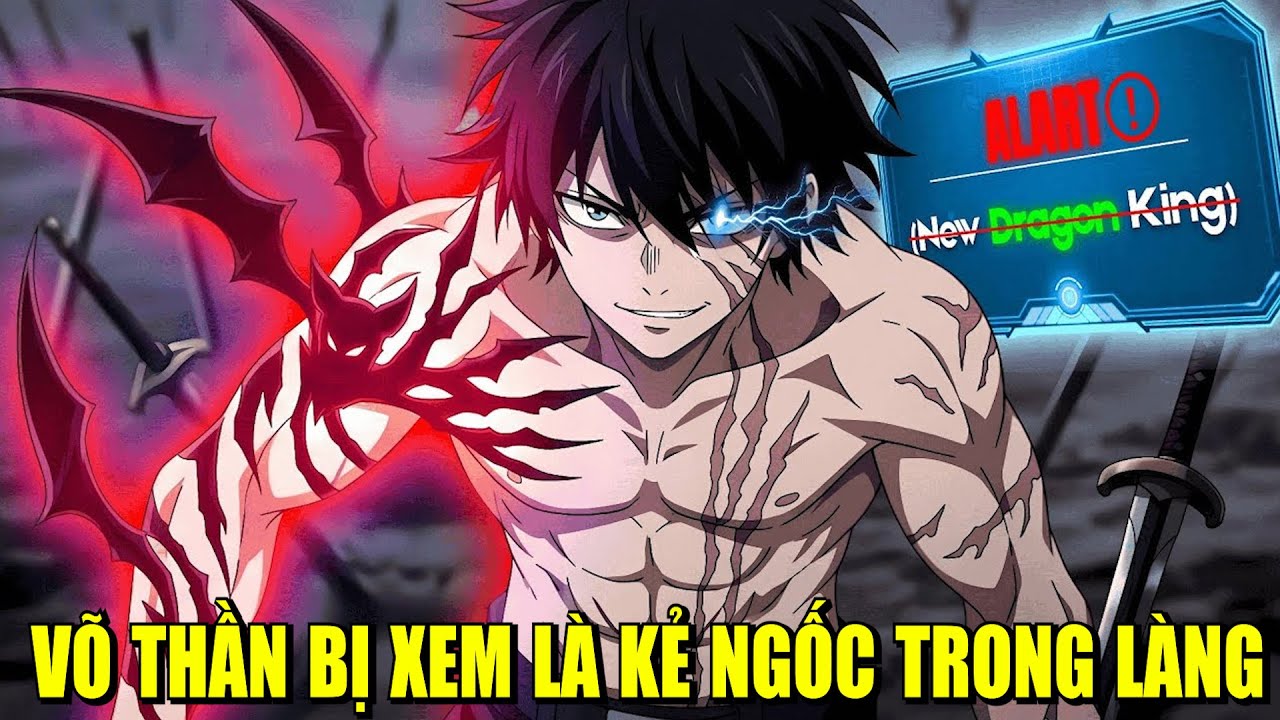 VÕ THẦN LẠI BỊ XEM LÀ TÊN NGỐC TRONG LÀNG | REVIEW MANHWA