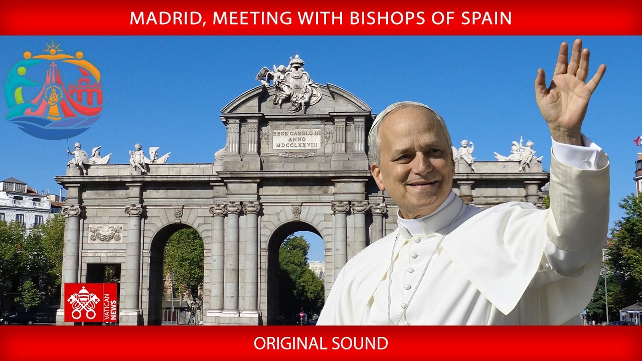 Madrid, Meeting with Bishops of Spain, June 8, 2026 - Pope Leo XIV