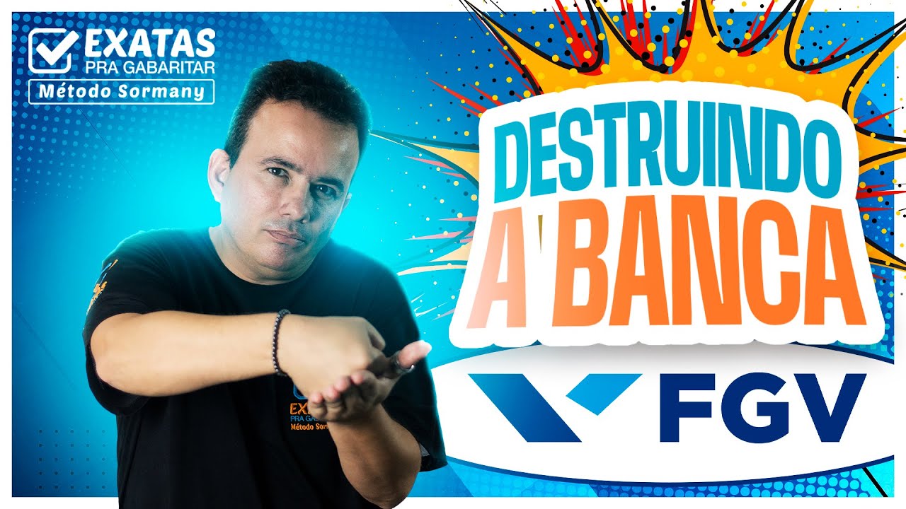 DESTRUINDO A BANCA FGV | Pref. de Macáe RJ | TRF 01