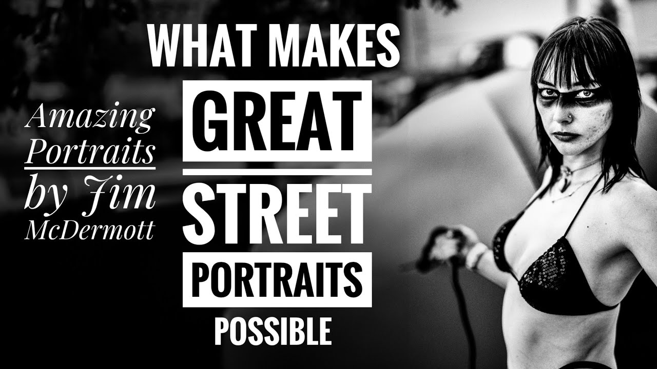 Three Things that Make Great Street Portraits