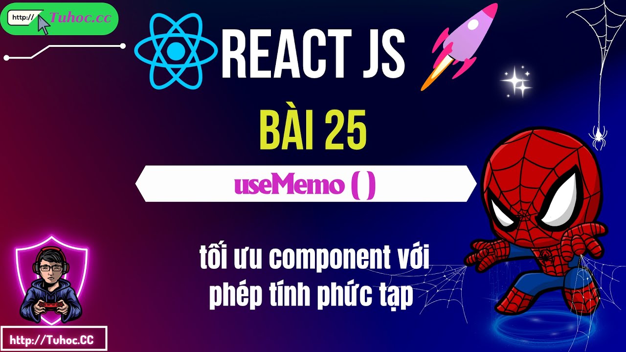 25  React useMemo  Cách tối ưu component với phép tính phức tạp