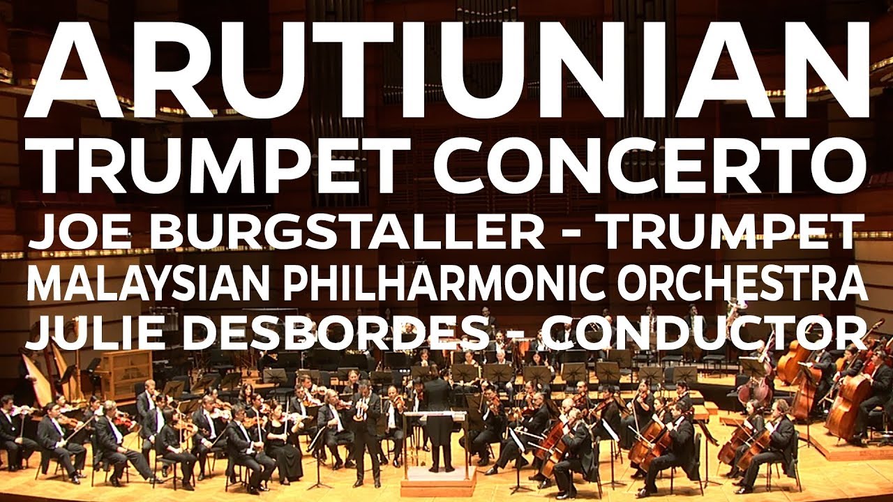 Arutunian Trumpet Concerto - Joe Burgstaller