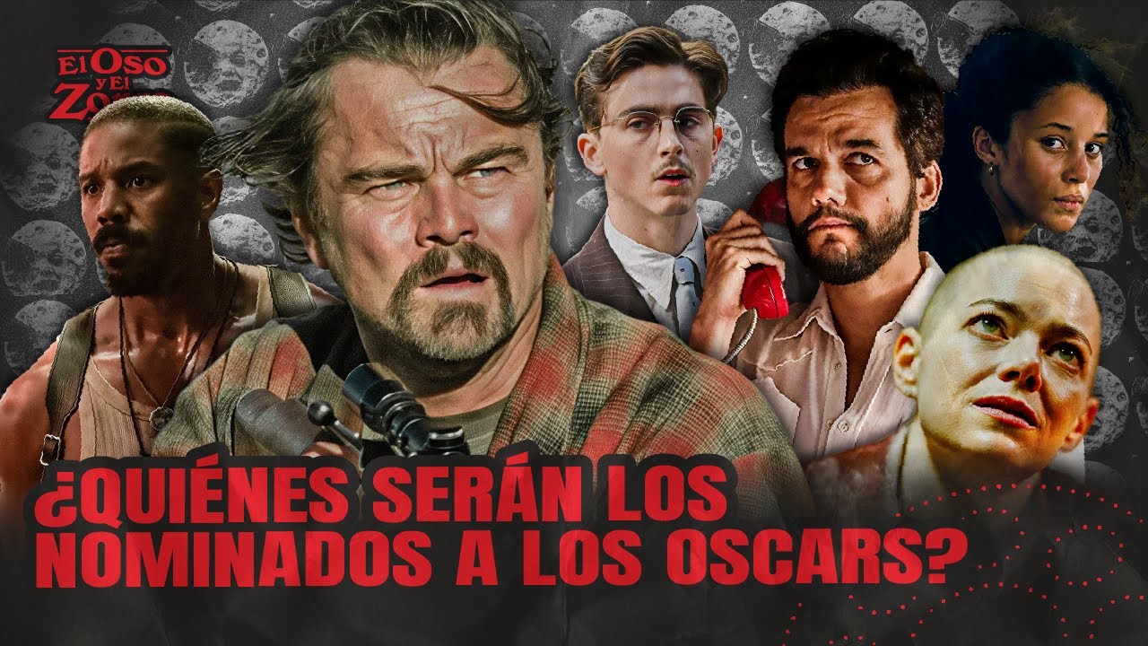 ¡REACCIÓN A LOS NOMINADOS DE LOS #oscars2026 ! - EL ZORRO Y EL OSO