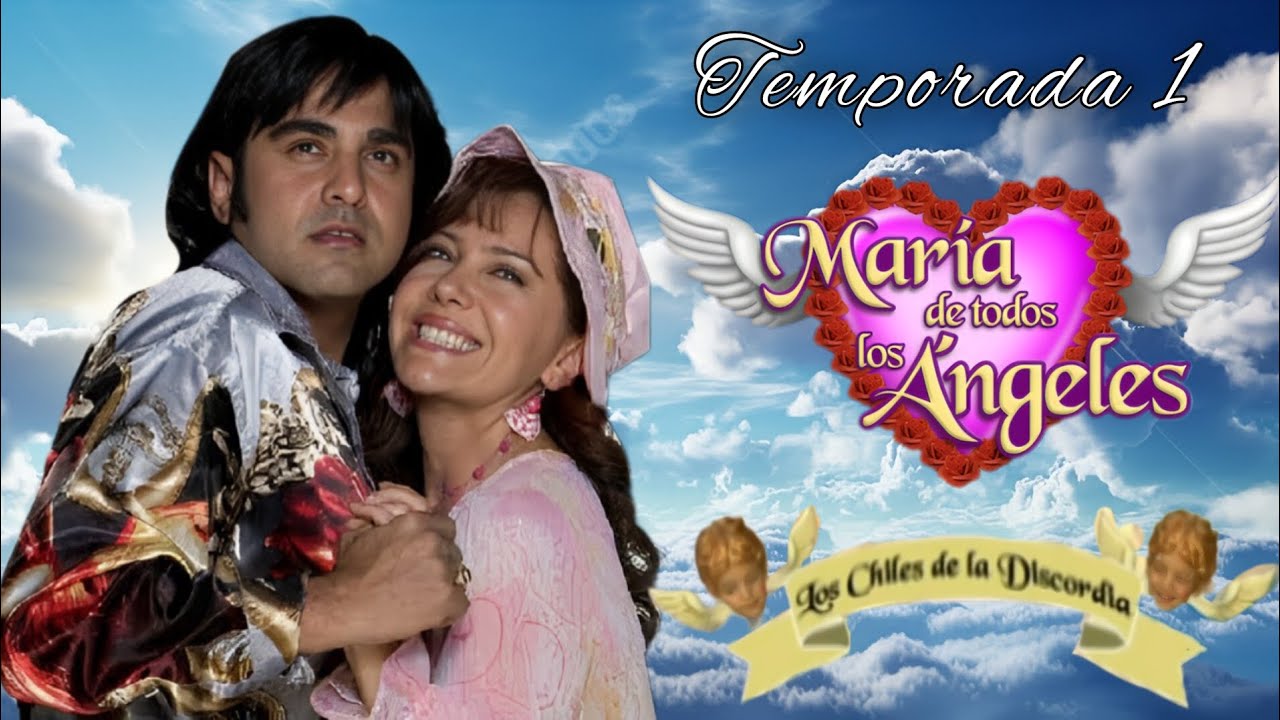 Mar&iacute;a de Todos los &Aacute;ngeles | E-3 T-1 