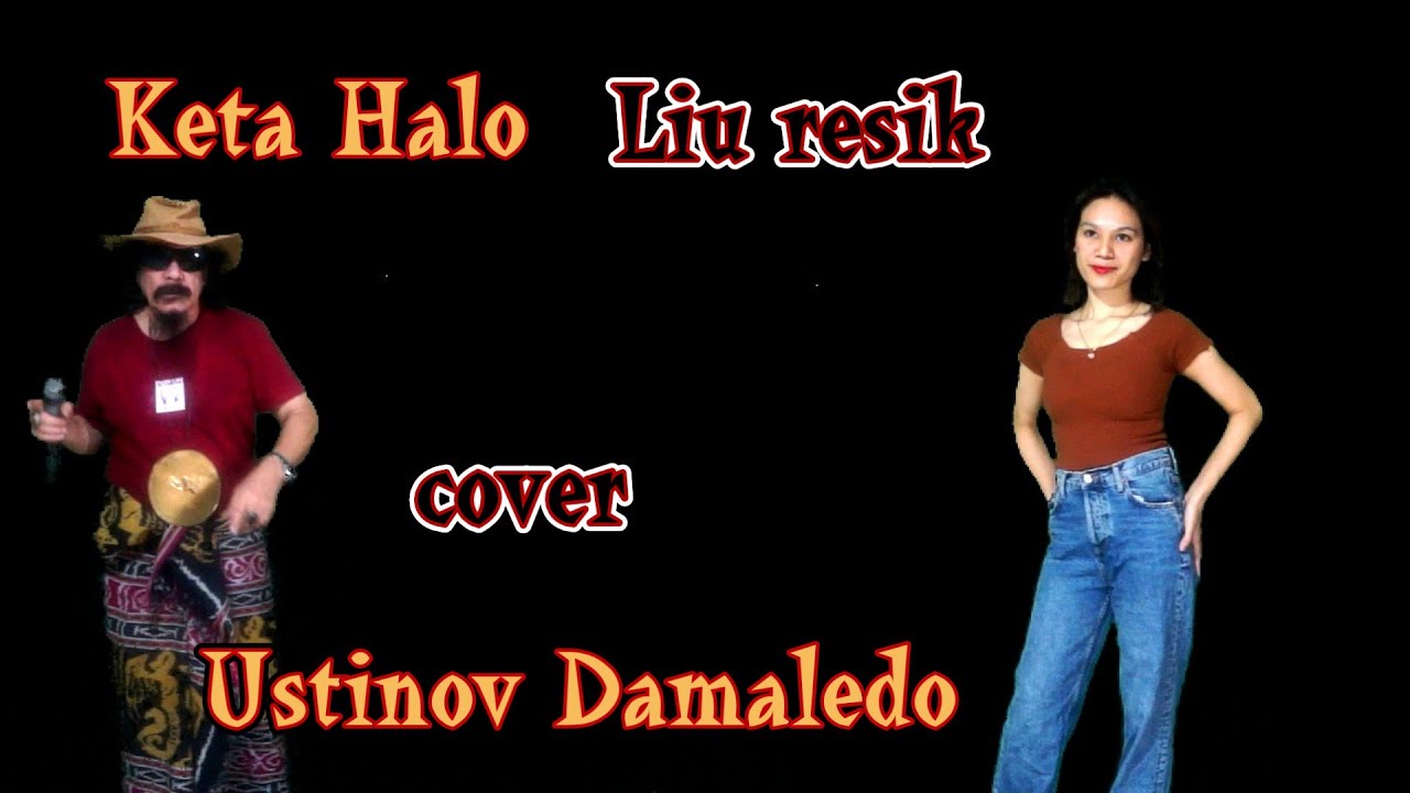 Lagu Timor KETA HALO LIU RESIK Cipt. Jhon Seran Vocal USTINOV DAMALEDO Model Ria Kali