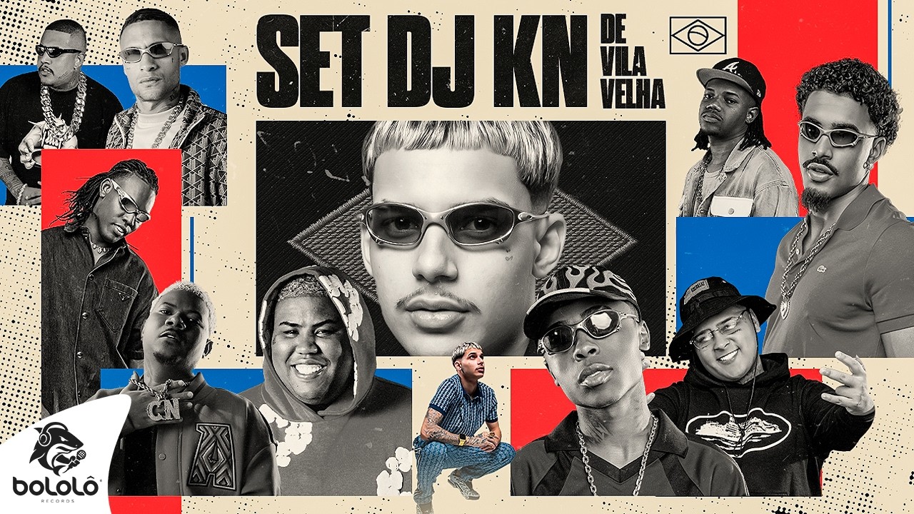 SET DJ KN DE VILA VELHA - MC Meno K, Ryan, Nilo, GP, Kadu, Rodrigo CN, Aaron, Kekel, PP VS (Clipe)