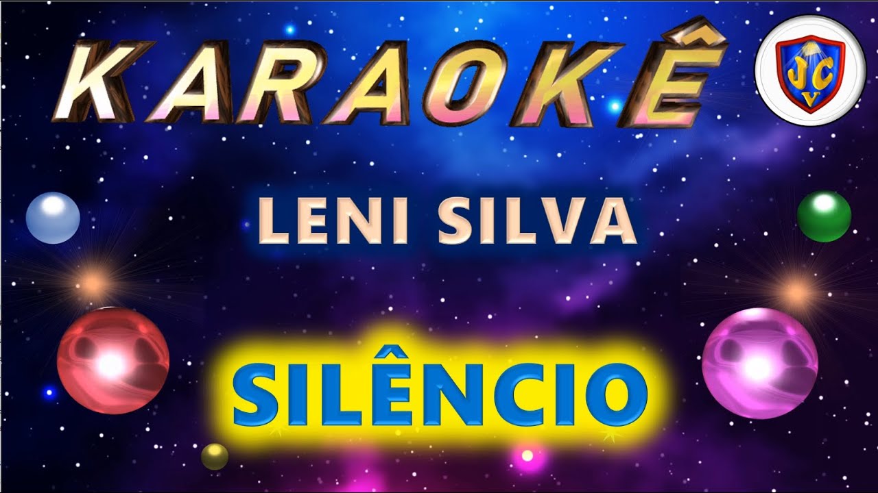Leni Silva - Silêncio - Karaokê - Videokê - PlayBack