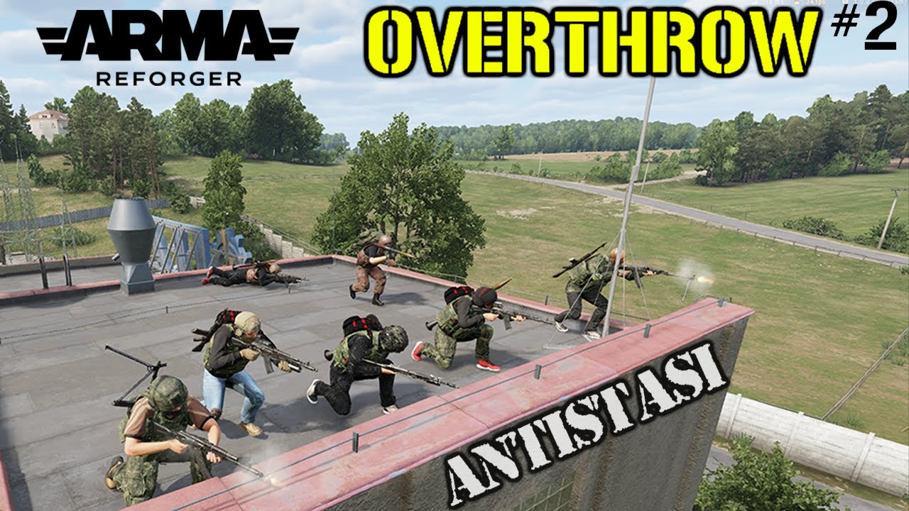 ARMA REFORGER OVERTHROW Part 2 - VIVA LA RESISTANCE  (Antistasi)