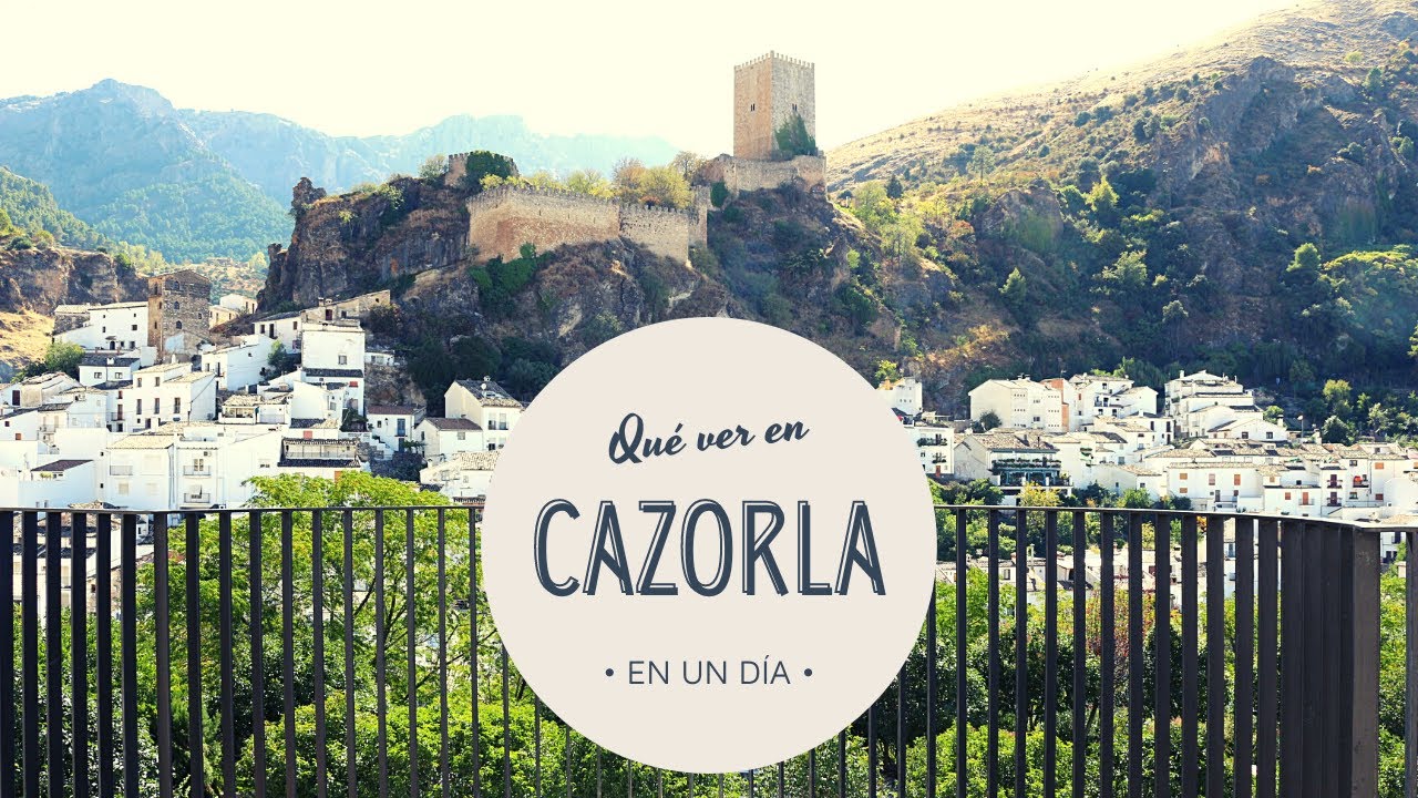 Qué ver en Cazorla pueblo en un día | Blogdelosyuyis