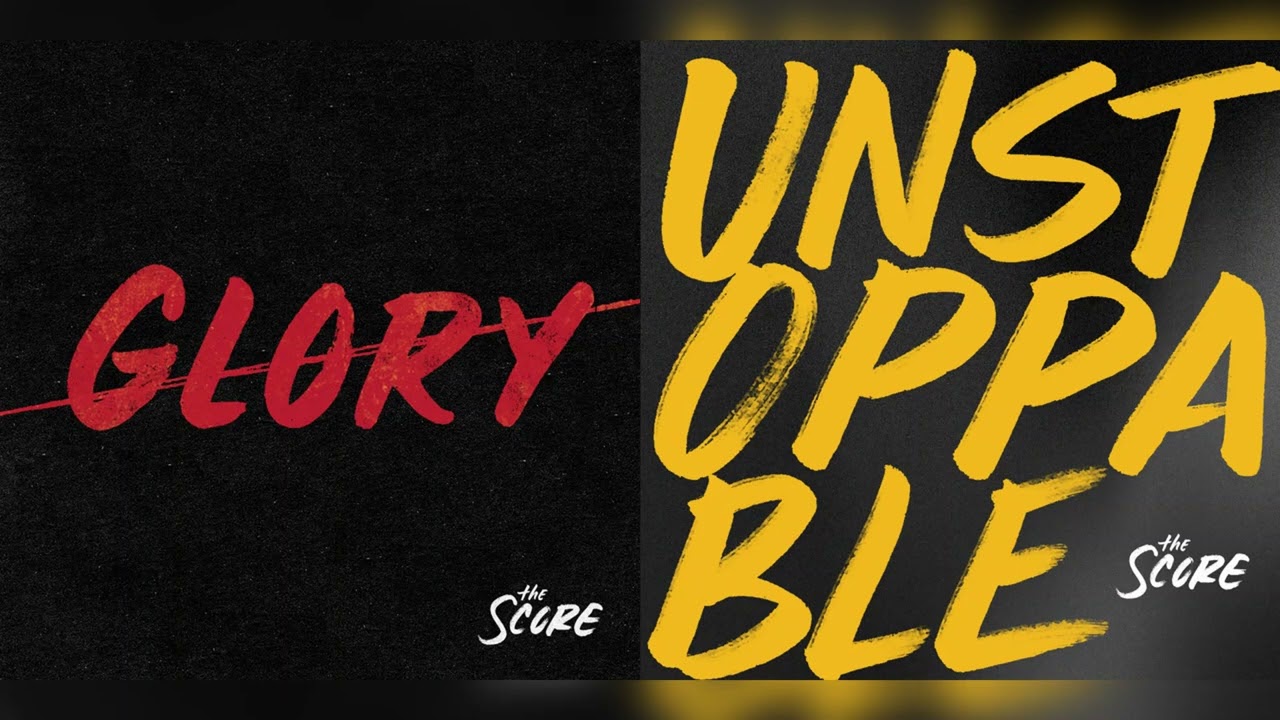 Glory/The Heat (mashup) - The Score²