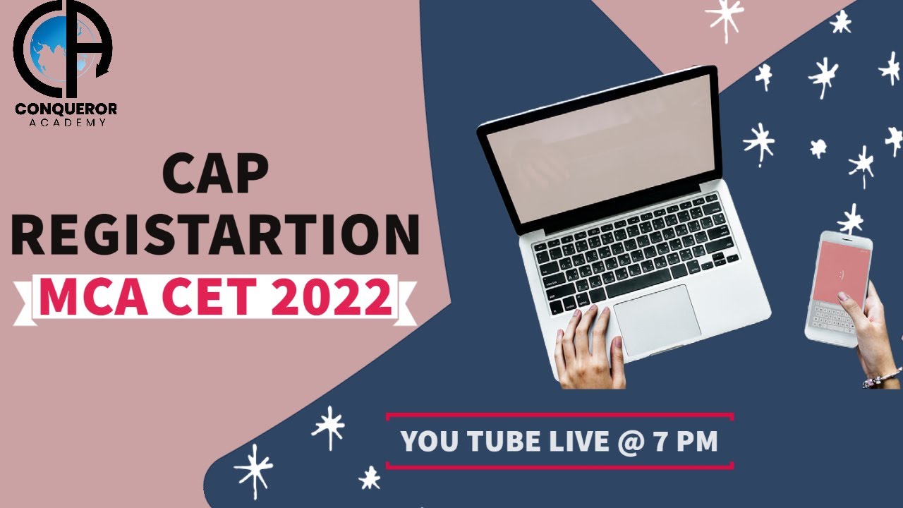 CAP REGISTARTION 2022 I MCA CET 2022