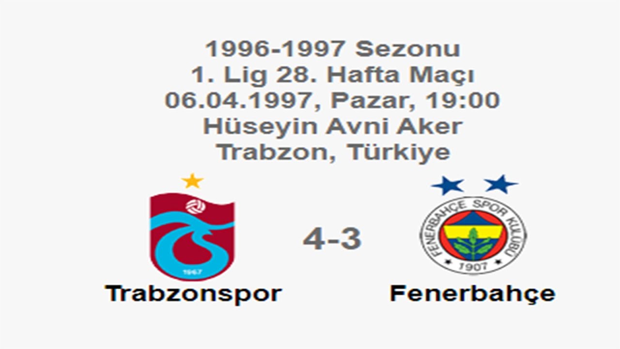 Trabzonspor 4-3 Fenerbahçe [HD] 06.04.1997 - 1996-1997 Turkish 1st League Matchday 28 + Com (Ver. 4)
