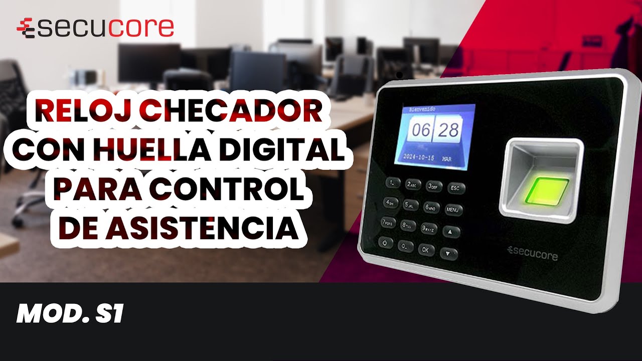RELOJ CHECADOR DE HUELLA DIGITAL PARA CONTROL DE ASISTENCIA. MOD. S1 - SECUCORE