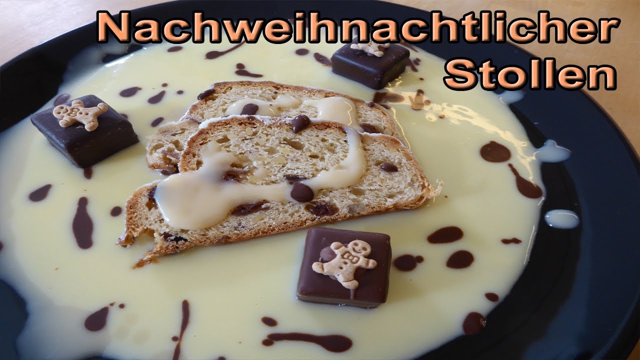 Küchentipps & Kochrezepte - Nachweihnachtlicher Stollen