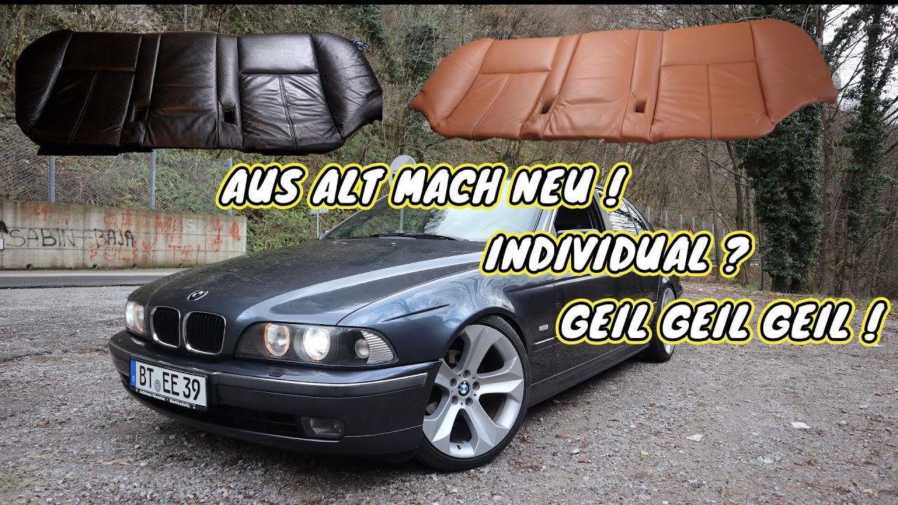 BMW E39 bekommt neue(alte) Lederaustattung - Aus alt mach neu - Leder umfärben geht das ?