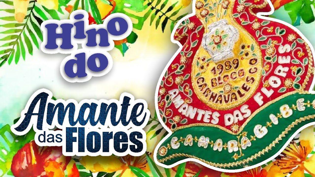 Música do Bloco AMANTE DAS FLORES - Camaragibe.