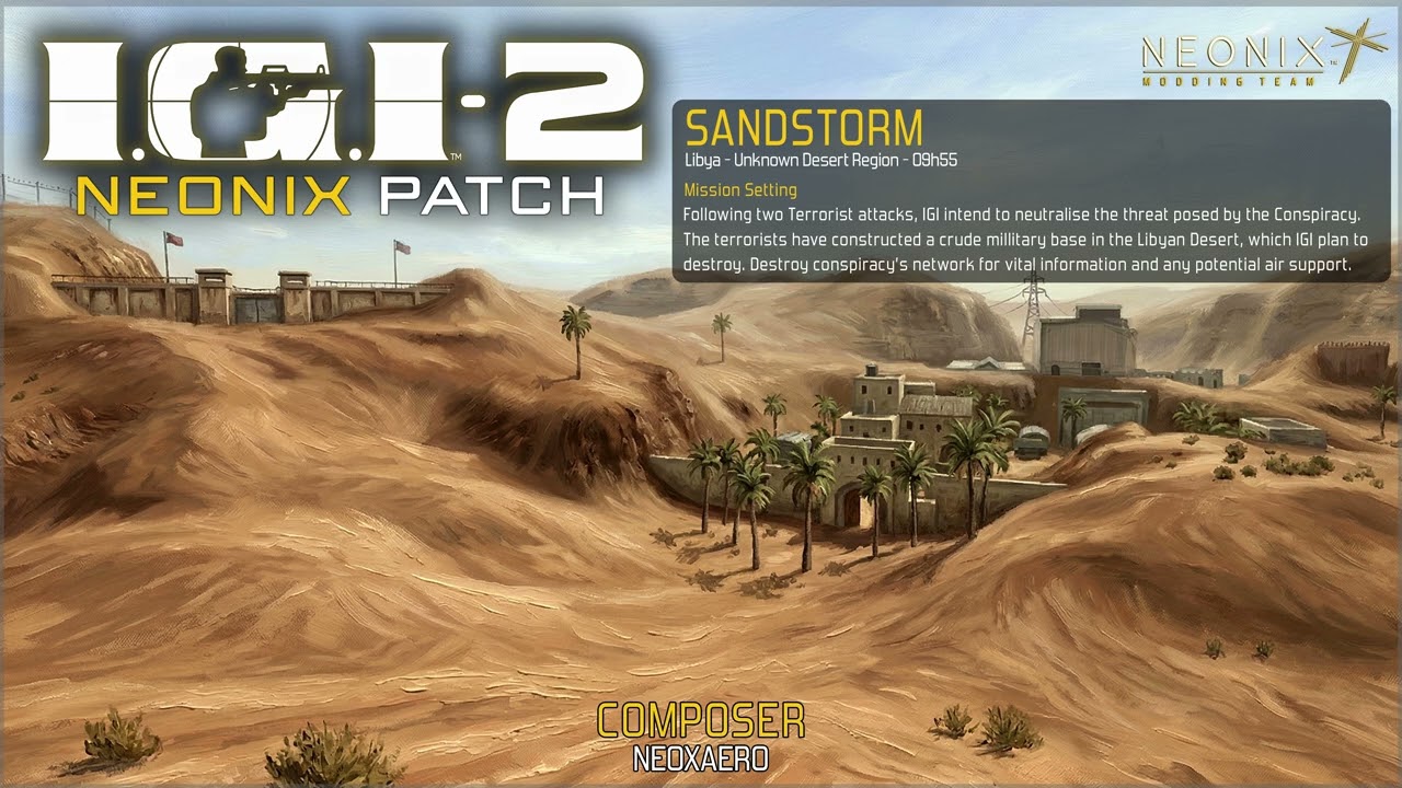 IGI 2: Neonix Patch | Sandstorm [Official Music Video]