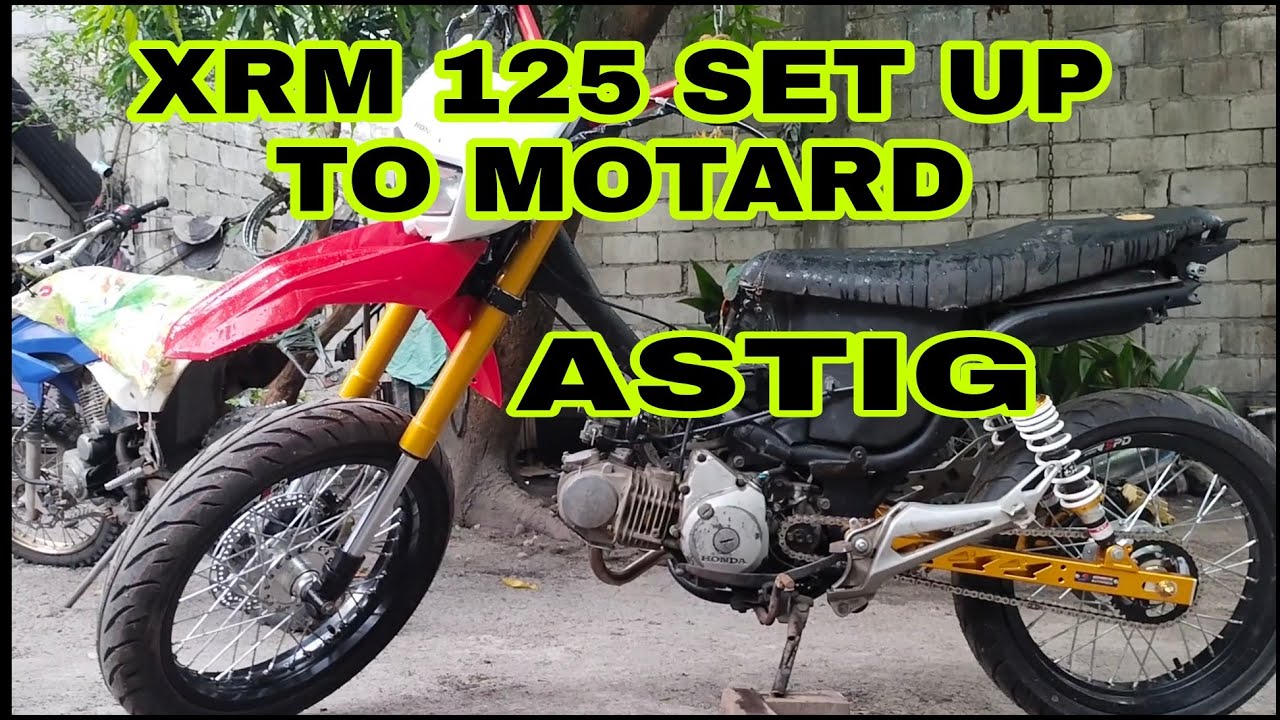 XRM 125 SET UP TO MOTARD