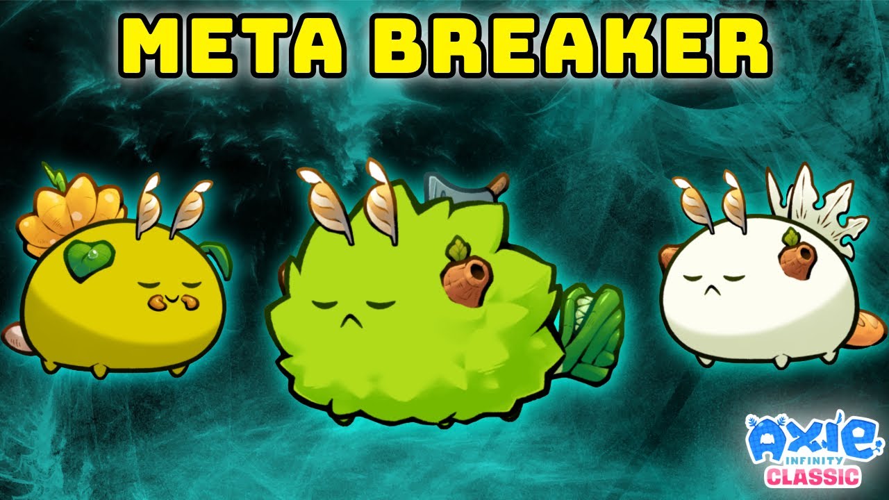 THIS BACKLINER WINS EVERY 1v1 | META BREAKER TEAM | AXIE CLASSIC