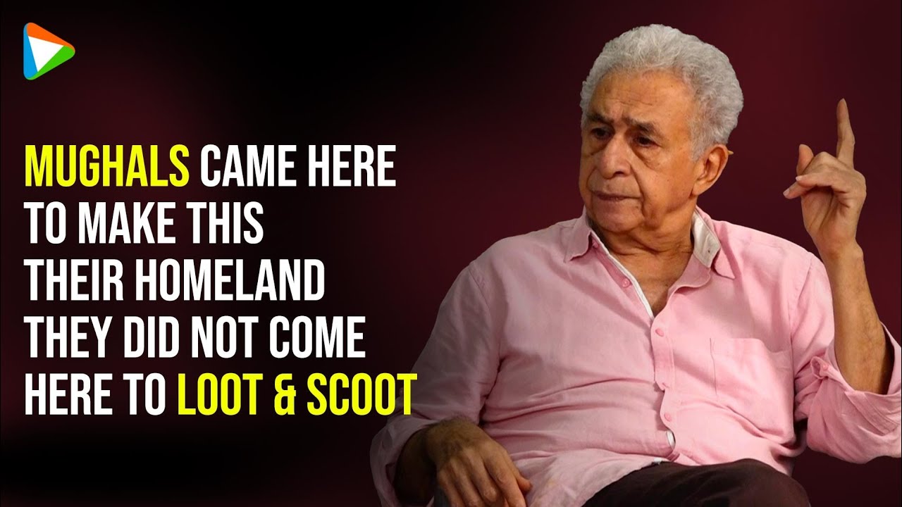 Naseeruddin Shah on Mughals, New Parliament Building & History textbooks | Taj