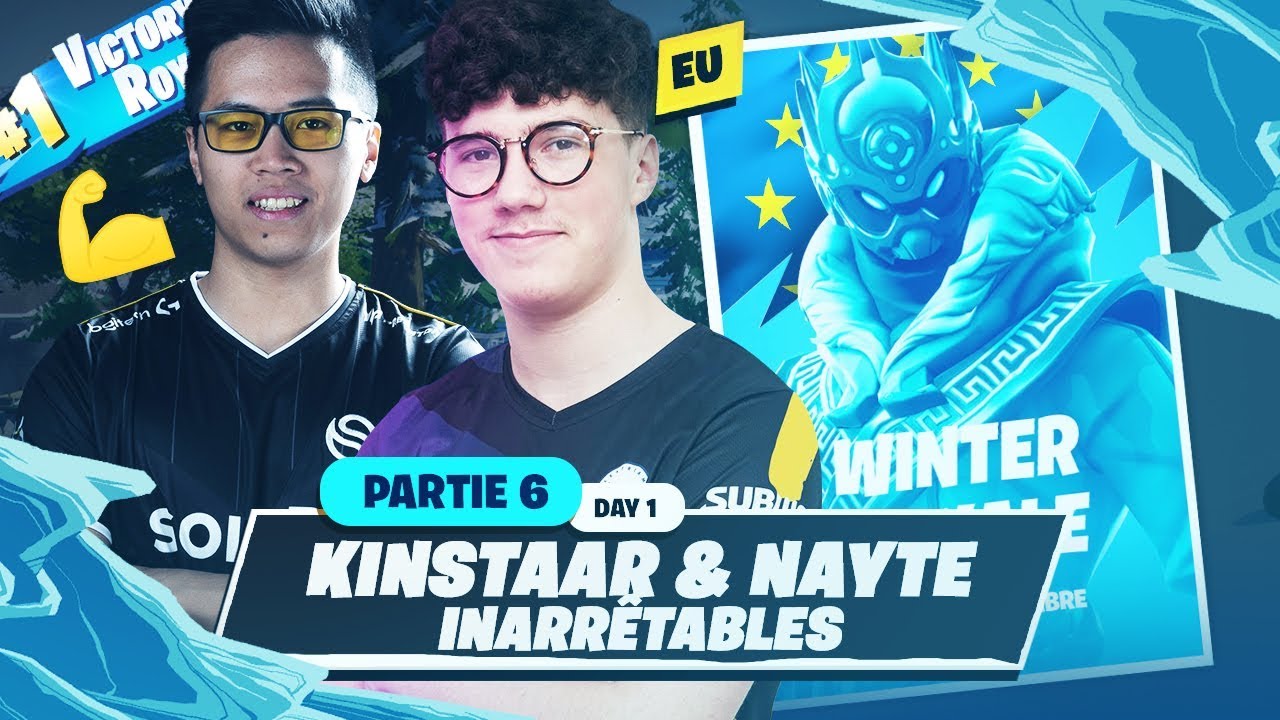 WINTER ROYALE EU #DAY1 ► KINSTAAR & NAYTE INARRÊTABLES - PARTIE 6
