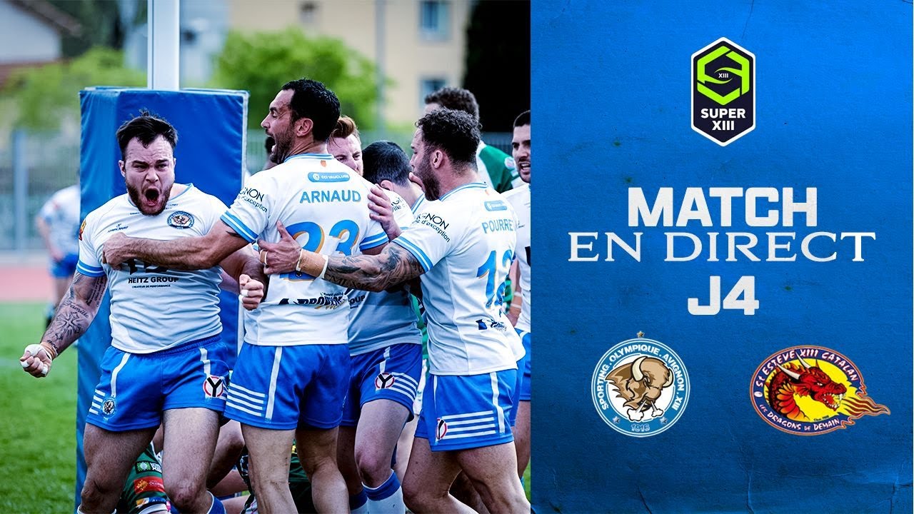 MATCH EN DIRECT | SO Avignon XIII vs Saint-Estève XIII catalan | J-4Super XIII