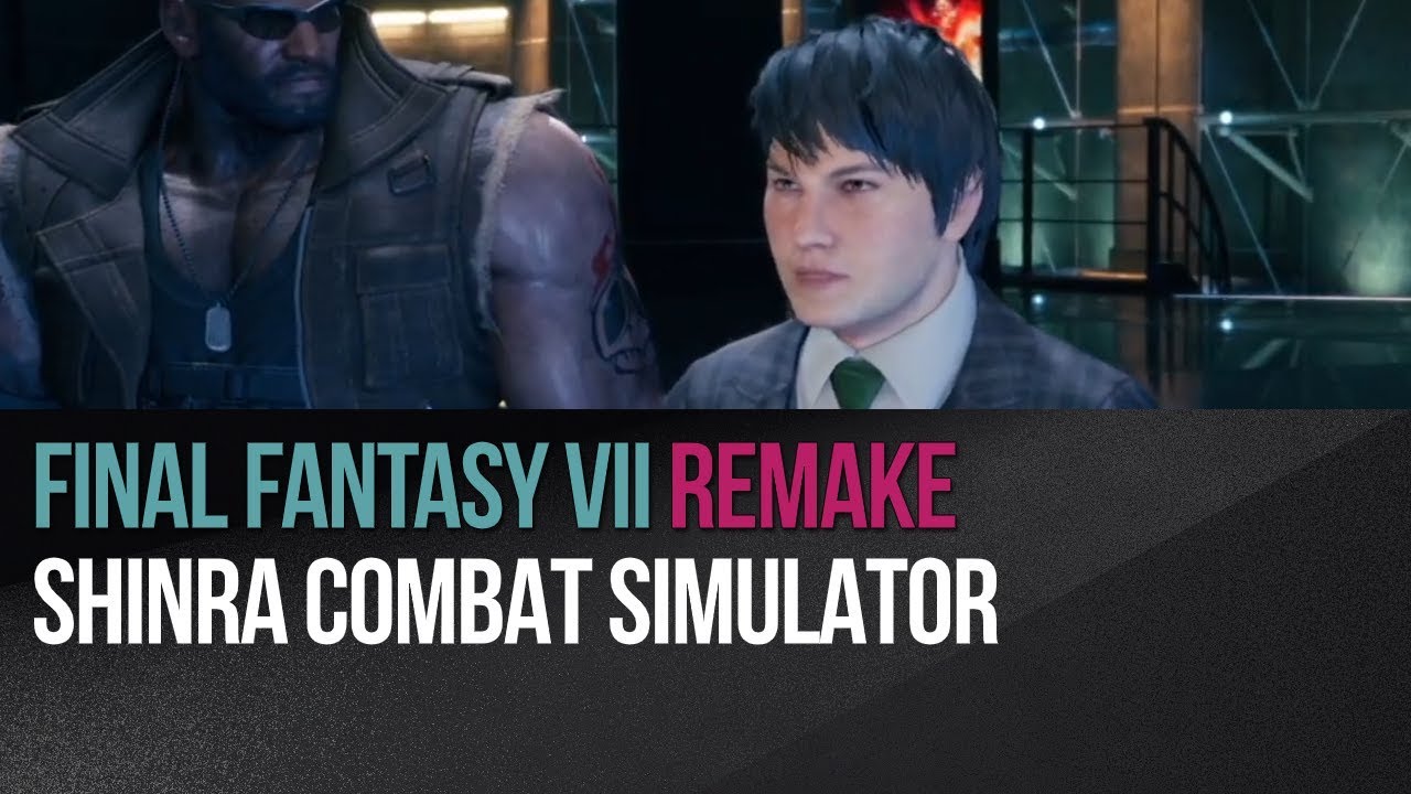 Final Fantasy 7 Remake - Shinra Combat Simulator